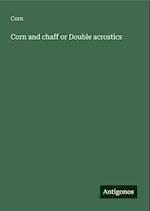 Corn and chaff or Double acrostics