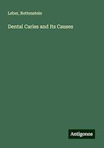 Dental Caries and Its Causes