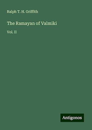 The Ramayan of Valmiki