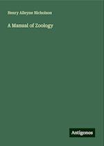 A Manual of Zoology