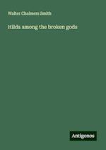 Hilda among the broken gods