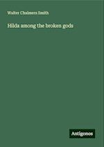 Hilda among the broken gods