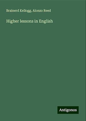 Higher lessons in English