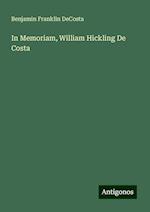 In Memoriam, William Hickling De Costa