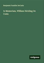 In Memoriam, William Hickling De Costa