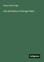 Life and letters of George Cabot