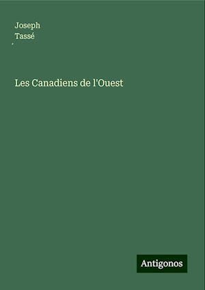 Les Canadiens de l'Ouest