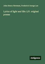 Lyrics of light and life: LIV. original poems