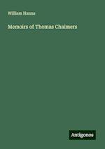 Memoirs of Thomas Chalmers