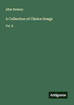 A Collection of Choice Songs