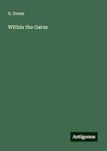 Within the Gates