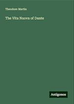 The Vita Nuova of Dante