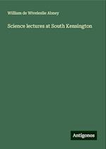 Science lectures at South Kensington