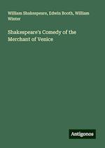 Shakespeare's Comedy of the Merchant of Venice