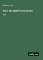 Diary of an Idle Woman in Italy