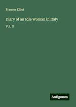 Diary of an Idle Woman in Italy