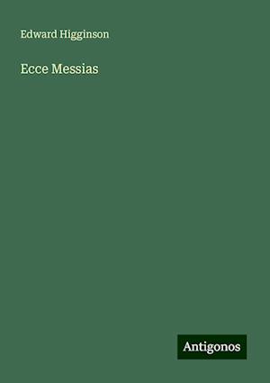 Ecce Messias