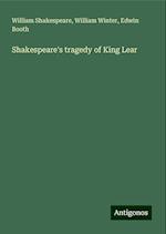 Shakespeare's tragedy of King Lear