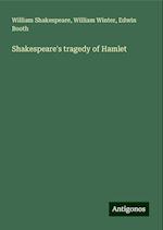 Shakespeare's tragedy of Hamlet