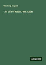 The Life of Major John Andre