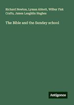 The Bible and the Sunday school