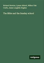 The Bible and the Sunday school