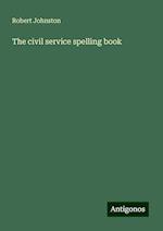 The civil service spelling book