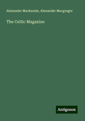 The Celtic Magazine