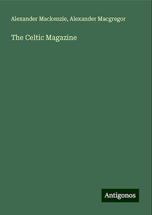 The Celtic Magazine