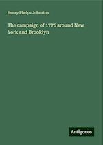 The campaign of 1776 around New York and Brooklyn