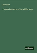 Popular Romances of the Middle Ages