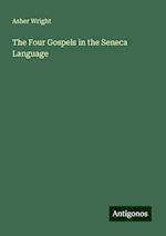 The Four Gospels in the Seneca Language