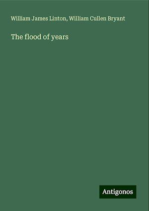 The flood of years