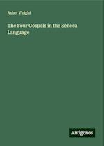 The Four Gospels in the Seneca Language