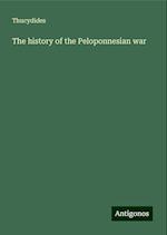 The history of the Peloponnesian war