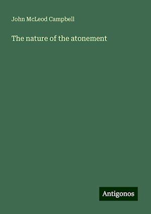 The nature of the atonement