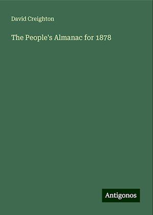 The People's Almanac for 1878