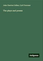 The plays and poems