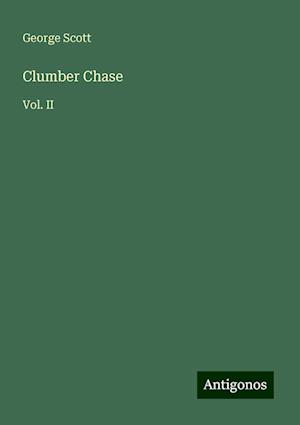 Clumber Chase