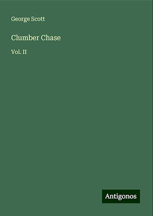 Clumber Chase