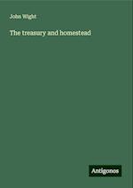 The treasury and homestead