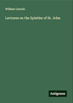 Lectures on the Epistles of St. John