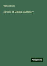 Notices of Mining Machinery