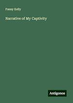 Narrative of My Captivity