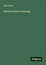 Practical Hints on Dairying