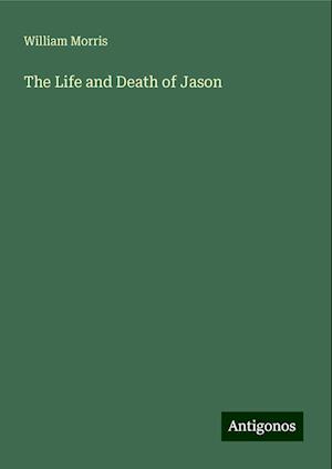 The Life and Death of Jason