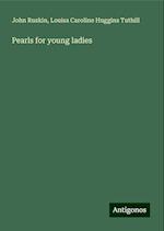 Pearls for young ladies