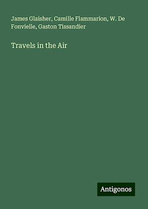 Travels in the Air