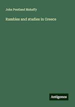 Rambles and studies in Greece