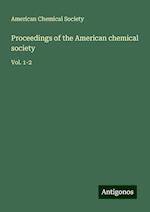 Proceedings of the American chemical society